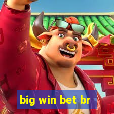 big win bet br